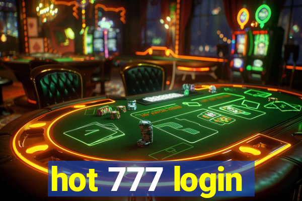 hot 777 login